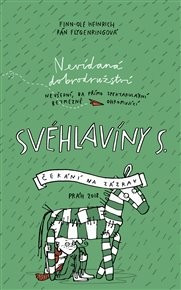Svéhlavíny S. čekání na zázrak